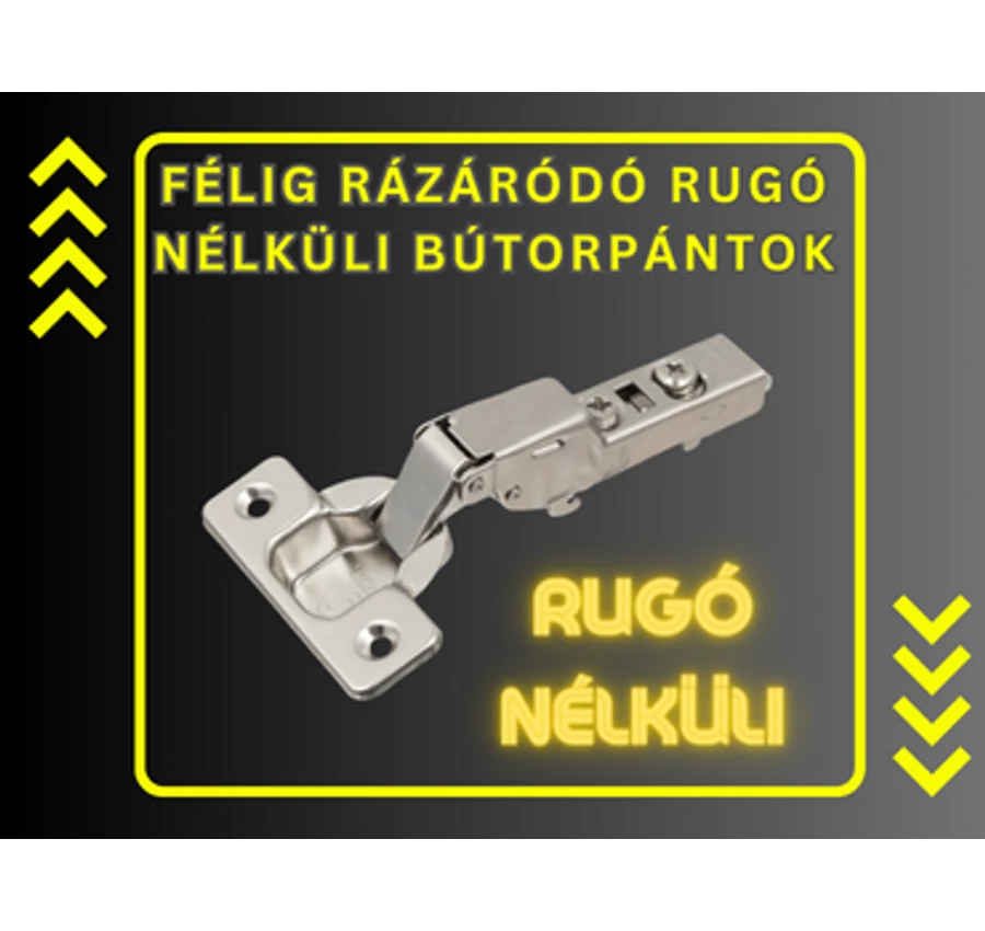 Félig rázáródó rugó nélküli bútorpánt