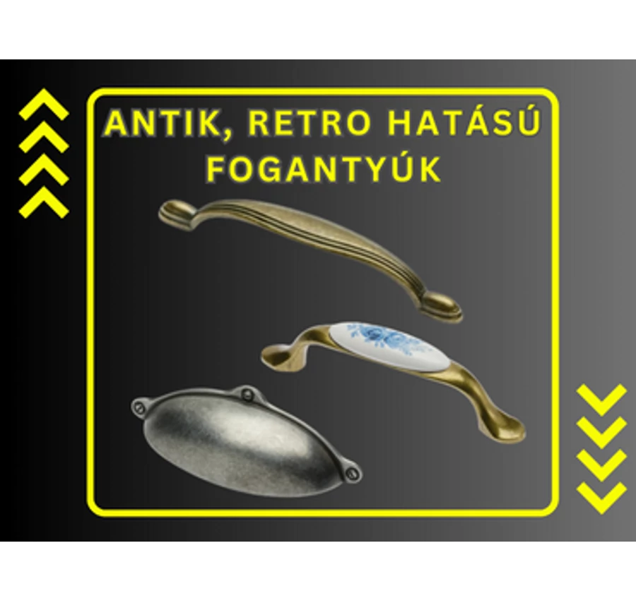Antik, retro, vintage hatású fogantyúk