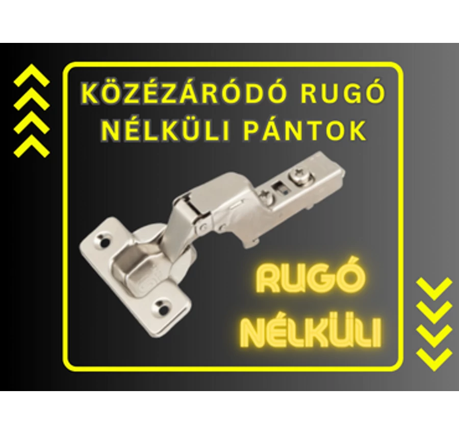 Közézáródó rugó nélküli bútorpántok
