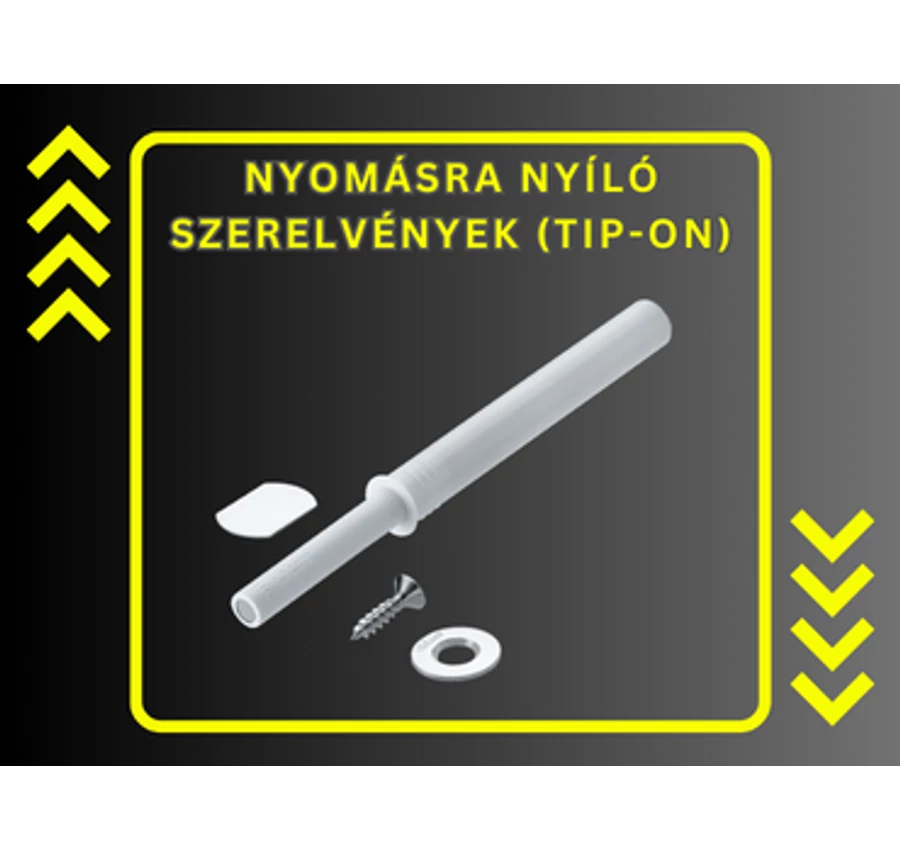 Nyomásra nyíló szerelvények (Tip-on, push open)